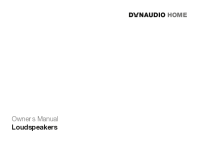 Dynaudio - Loudspeakers Owners Manual 